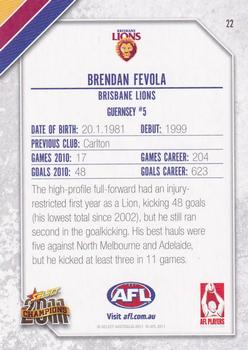 2011 Select AFL Champions #22 Brendan Fevola Back